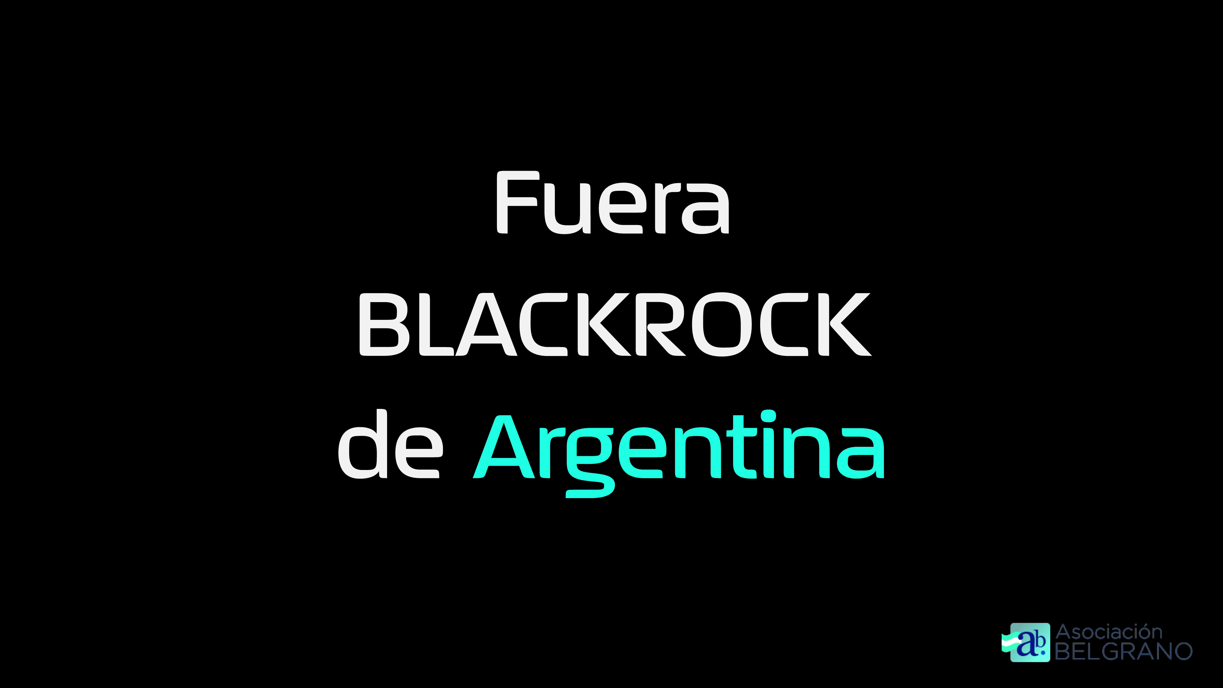 Fuera BLACKROCK de Argentina